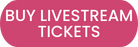 Button to buy livestream tickets.